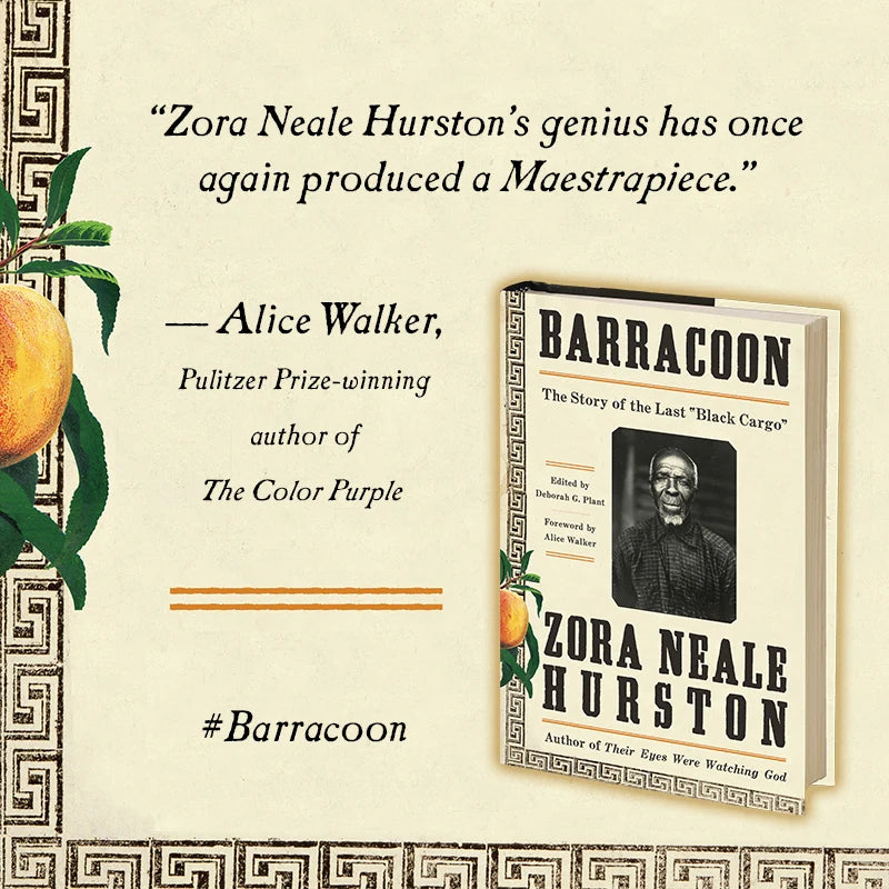 Barracoon: The Story of the Last Cargo